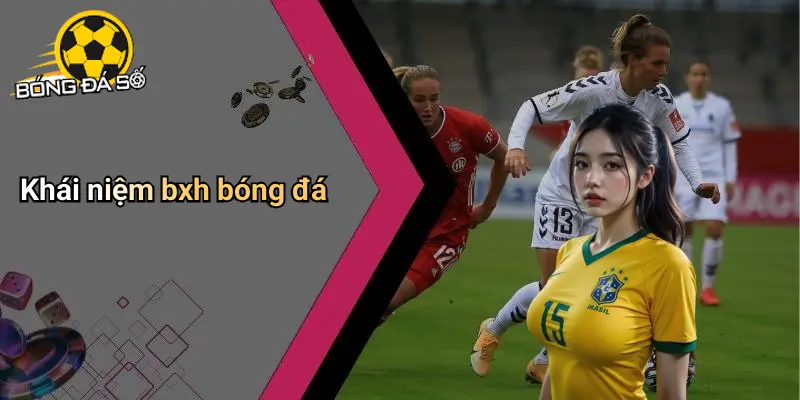 BXH Bóng Đá